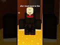 what¿•••#roblox #short