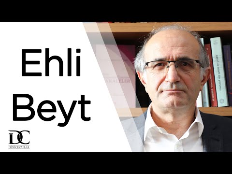 Ehli Beyt Kimdir? | Prof. Dr. Sönmez Kutlu