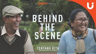 Tentang Kita & Kisah-Kisah Setelahnya, starring Yayu Unru and Dewi Irawan (Behind The Scene)