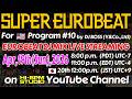 【 ユーロビート DJ LIVE STREAM】海外時間配信VOL.10 for U.S. MIX by DJ BOSS