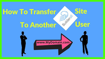 How To Transfer Builderall Site To Another Builderall User