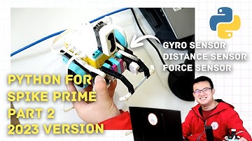 Basic Python Tutorial SPIKE Prime: Part 2 Gyro, Distance, Force Sensor