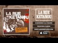 La Rue Ketanou - Ma Faute à Toi Mp3 Song