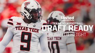 Texas Tech Football: Draft Ready (Romello Height) | 2026