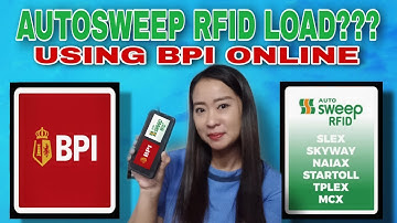 HOW TO LOAD AUTOSWEEP RFID USING BPI ONLINE II PAANO MAGLOAD NG AUTOSWEEP RFID II Cherry SG