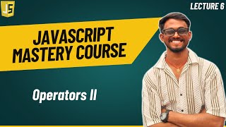JavaScript Operators | Part 2 | JavaScript Mastery Course Net Worth