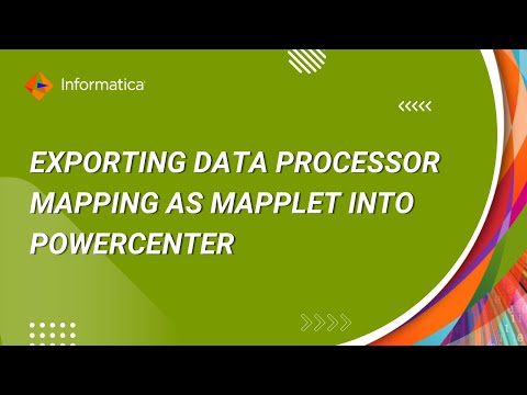 How to Export Data Processor Mapping as Mapplet into PowerCenter