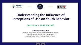 Understanding the Influence of Perceptions of Use on Youth Behavior