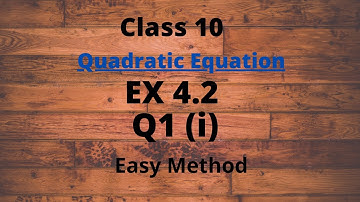 Class 10 Ex 4.2 Q1 (i) Quadratic Equations #justmath
