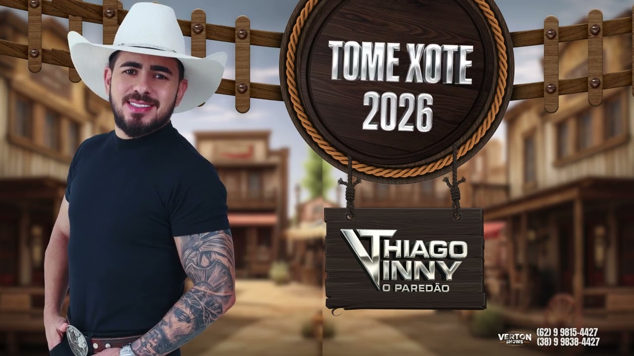 THIAGO VINNY - TOME XOTE 2026 - LANÇAMENTO