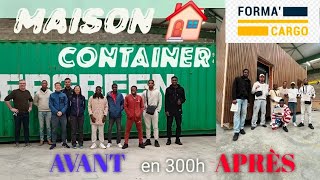 😉@FORMACARGO OUVRIER DE LA CONSTRUCTION MODULAIRE HORS SITE / "MAISON DE CONTAINER "300h en 2 mois
