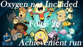 Oxygen not Included - Folge 26 || Zyklus 160 || LetsPlay, Deutsch, Gameplay