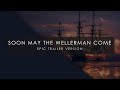 Soon May The Wellerman Come - Epic Trailer Version