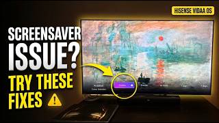 Hisense TV Screen Saver Issue? Try These Fixes First (VIDAA OS)