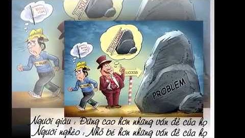 17 sự khác nhau giữa tư duy của người giàu và người nghèo