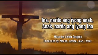 Ina, Narito Ang Iyong Anak Anak Narito And Iyong Ina, Ang Ikatlong Salita