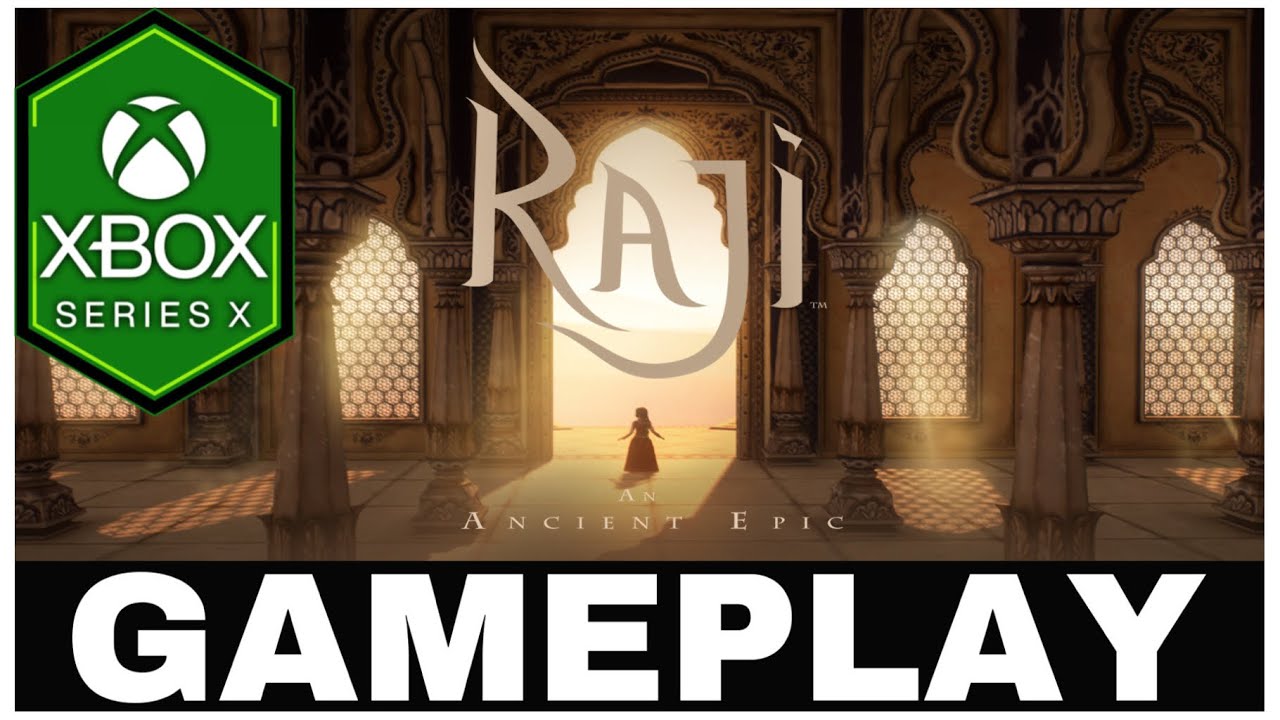 RAJI: AN ANCIENT EPIC | Xbox Series X Gameplay | Gamepass