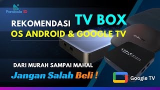 7 Rekomendasi Tv Box Terbaik 2025 Android Google Tv Netflix 4K Resmi, Termurah Sampai Premium