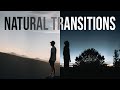 TOP 6 NATURAL Transitions | Tomorrow's Filmmakers