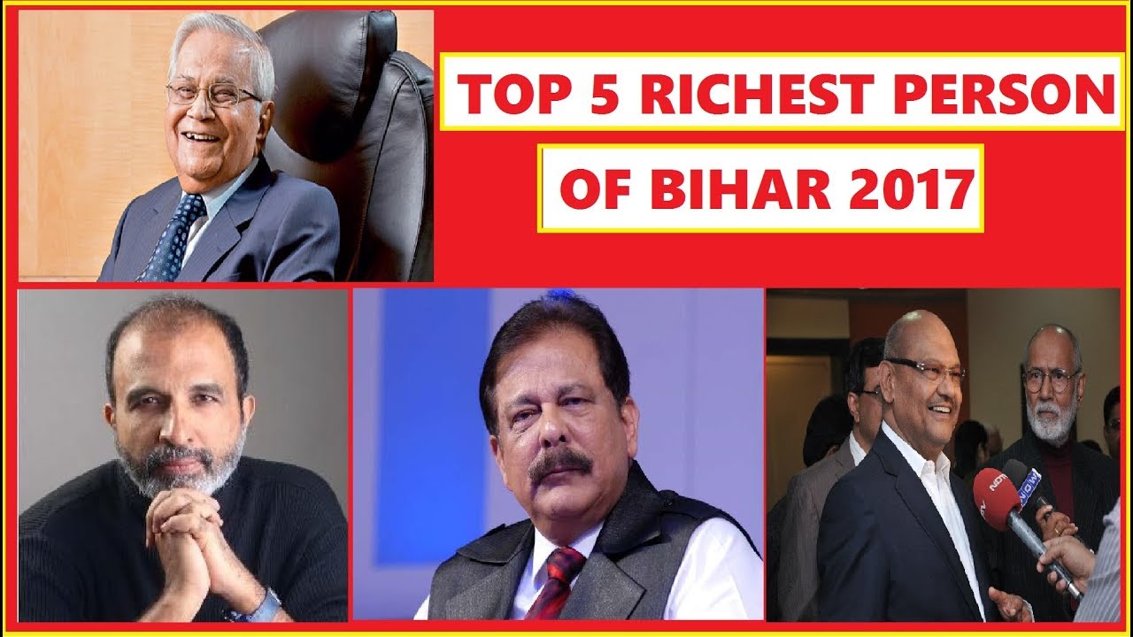 TOP 5 RICHEST PERSON OF BIHAR