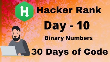 Hacker Rank 30 days of code in C || Day 10 : Binary Numbers || code  solution.