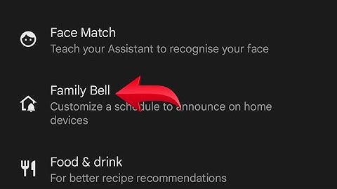 Google mein family bell check kaise kare, How to check family bell in Google