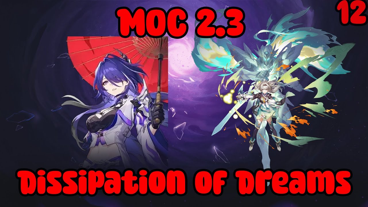 NEW MOC 2.3 Dissipation of Dreams (12) (3 stars on auto) - Honkai Star Rail [PT]