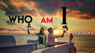 The Story Of A Merchant Navy Officer Why Did I Join How I Reached Here