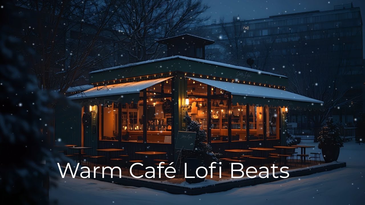 Warm Café Lofi Beats ❄️ Cozy Music for Studying, Relaxing & Working