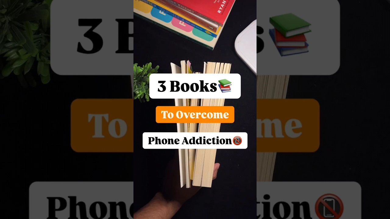 3 books to overcome phone addiction