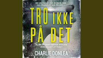 Chapter 5.4 & Chapter 6.1 - Tro ikke på det