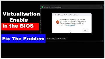 Fix Error  Virtualization is Enable in BIOS And Virtual Machine Platform is Turned On For Your PC