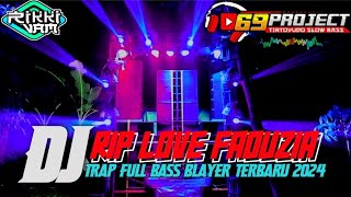 DJ ANDALAN RISWANDA RlP L0VE TRAP BASS || SPECIAL SUB BLAYER.