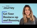 How to Get Your New Business up and Running Quickly | The Journey