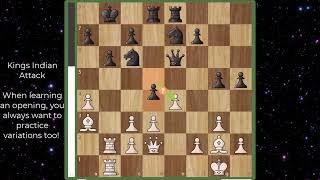 Kings Indian Attack (variation) week 1