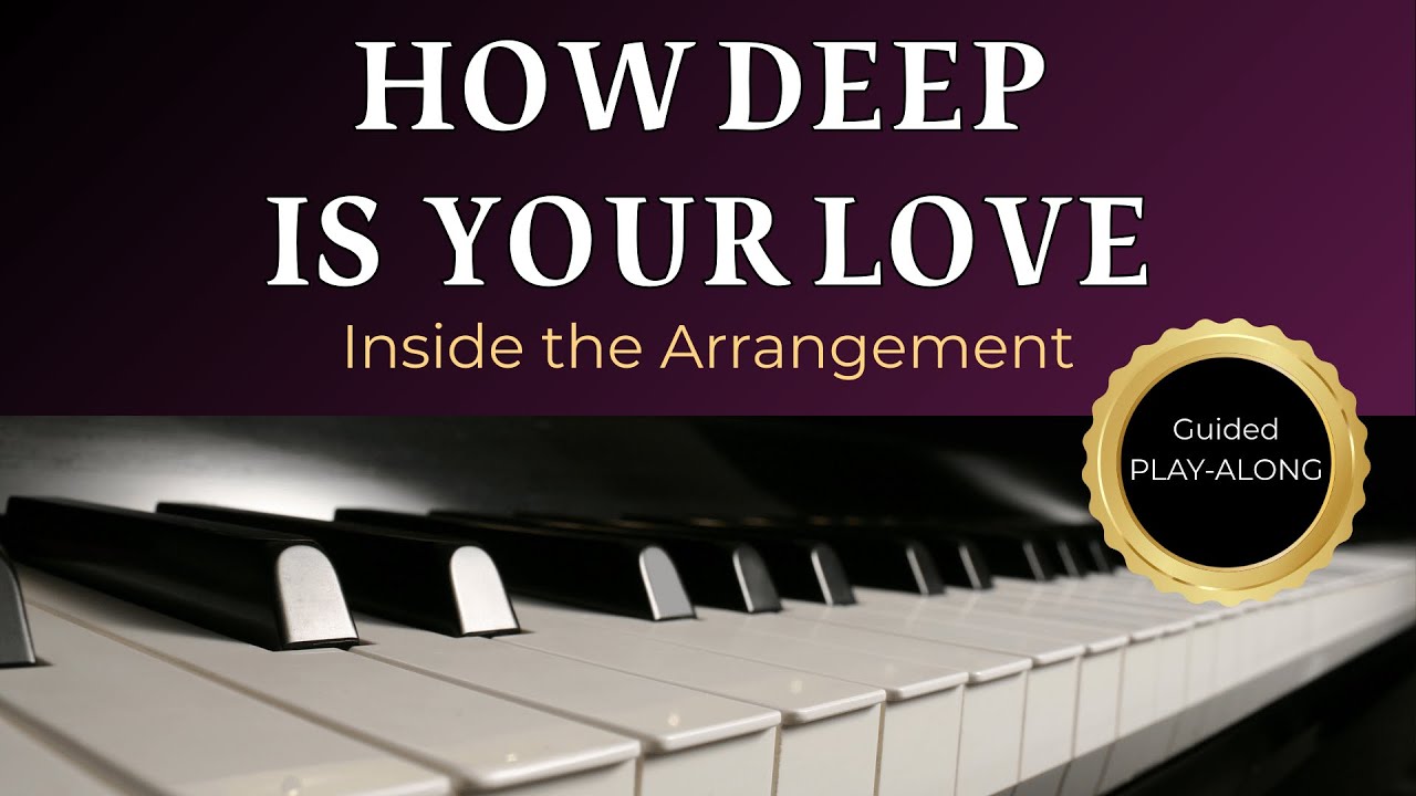 How Deep Is Your Love – Piano Tutorial (Guided Play-Along w/ Backing Track)