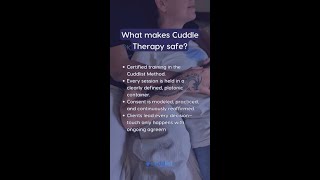 What Makes Cuddle Therapy Safe?
