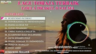 LAGU TORAJA TERBAIK LOELA DRAKEL ft SALMA MARGARETH