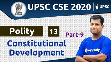 4:00 PM - UPSC CSE 2020 | Polity by Pawan Sir | Constitutional Development (Part-9)
