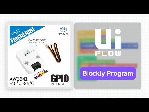 Unit FlashLight | UIFlow2.0-Unit Programming application