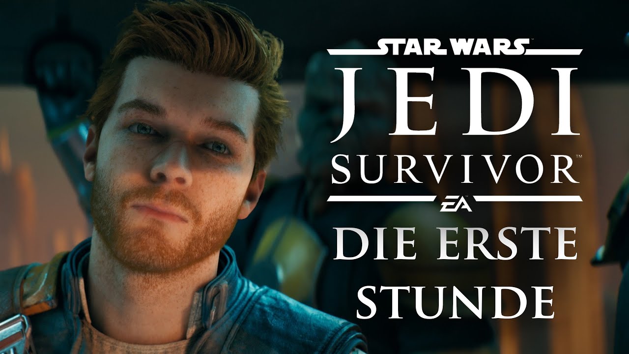 STAR WARS JEDI SURVIVOR Die Erste Stunde YouTube