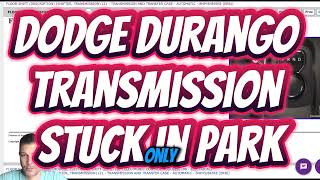 2014 Dodge Durango Won't Shift Out of Park? Rotary Shifter / E-Shifter Issue Explained Final Drive Control Module Dodge Durango