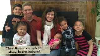 Chris Hinshaw - A Life's Journey   (Memorial Service Video #1)