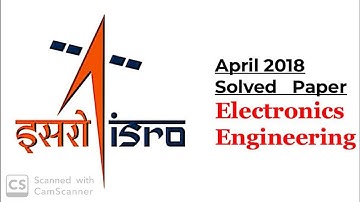 ISRO Electronics Engineering | 2018 April Part-2 with Solution