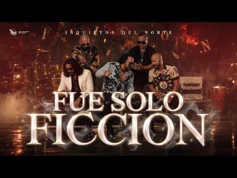 Los Inquietos Del Norte - It Was Only Fiction (Official Video)