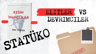 Kesin İnançlılar Ayak Takımının Nüfus Yoğunluğu İle Elitlerin Üzerine Yükselmesi
