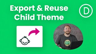 How To Export The Active Divi Child Theme To Reuse On Another Site