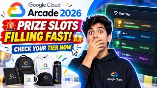 Google Arcade 2026 Swag Update 🤯 | Few Prize Spots Left! Don't Miss Out