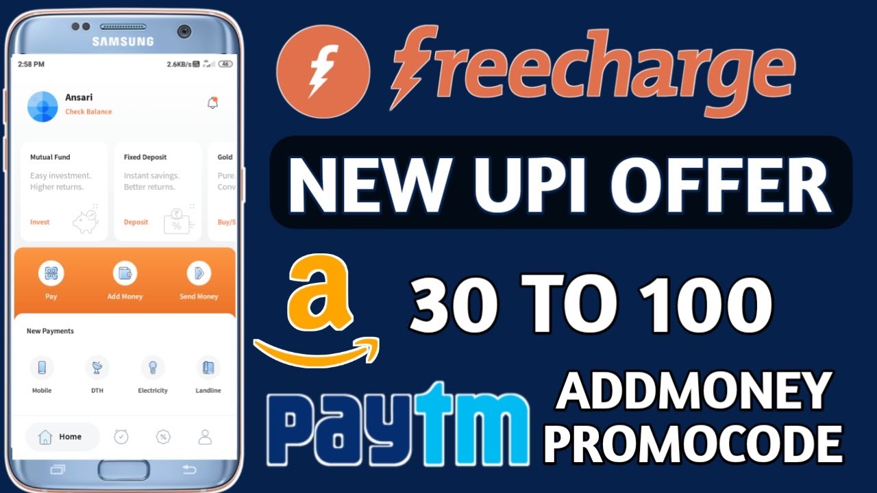 Freecharge New Upi Offer | Free Recharge Offer || Paytm Offer || Amazon 30 To 100 || Phonepe Offer