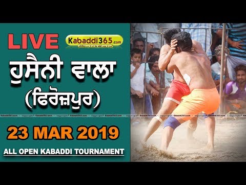 🔴 [Live] Hussainiwala (Firozpur) Kabaddi Tournament 23 Mar 2019 kabaddi match